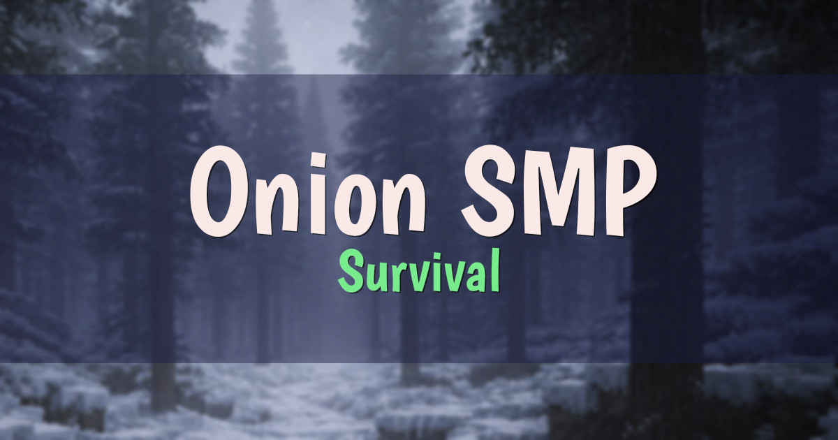 Onion SMP Survival Minecraft server