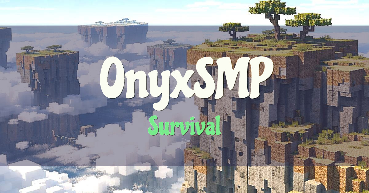 OnyxSMP Survival Minecraft server