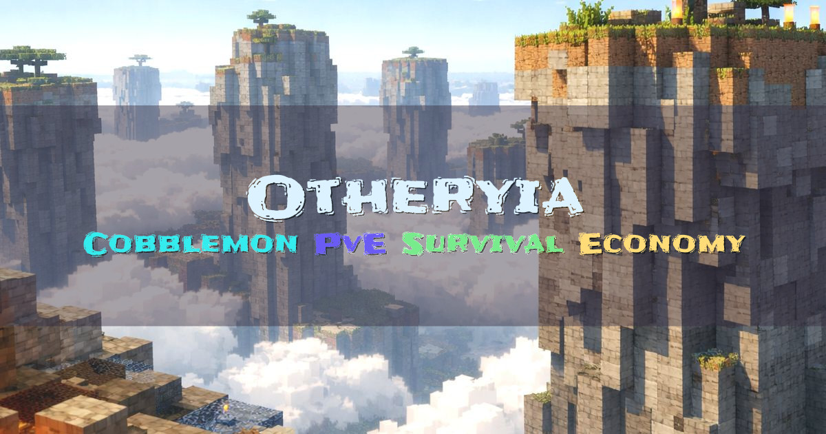 Banner for Otheryia Cobblemon PvE Survival (play.otheryia.com)