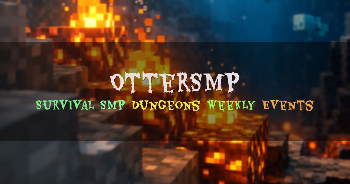 Banner for OtterSMP Vanilla Style Survival SMP (play.ottersmp.com)