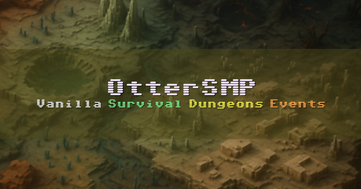 Banner for OtterSMP Vanilla Survival with Dungeons and Storyline (play.ottersmp.com)
