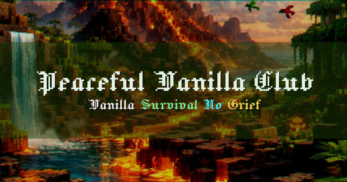 Banner for Peaceful Vanilla Club Vanilla Survival SMP (mc.peacefulvanilla.club)
