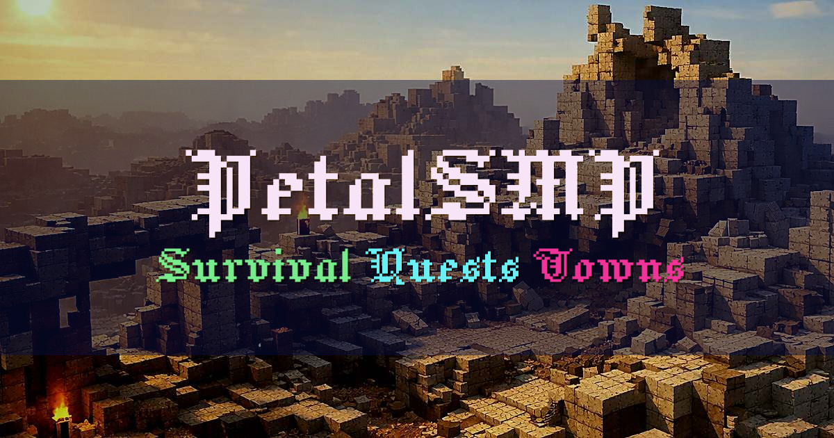 Banner for PetalSMP Cozy Survival with Quests and Towns (petalsmp.net)