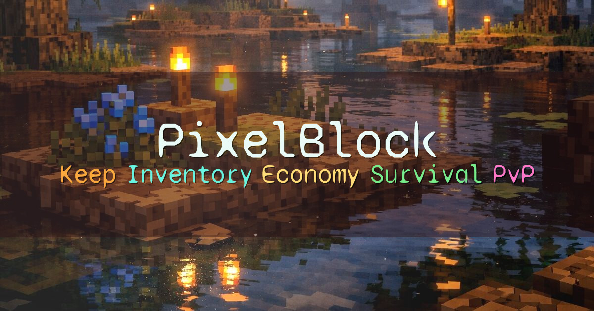 Banner for PixelBlock Economy Survival with Keep Inventory (mc.pixelblockmc.com)