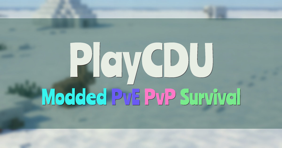Banner for PlayCDU Modded Minecraft Community Servers (nohub.playcdu.co)