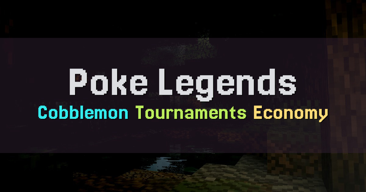 Banner for Poke Legends Cobblemon Gyms Tournaments Economy (mc.poke-legends.com)