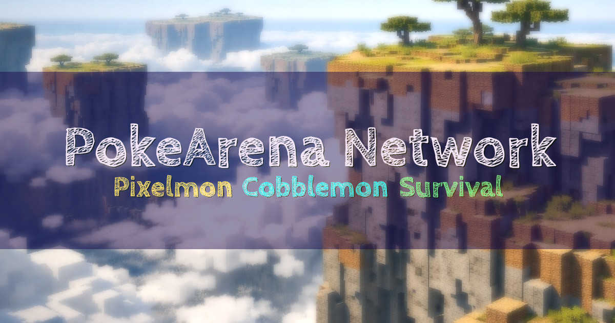 Banner for PokeArena Network Pixelmon y Cobblemon (play.pokearena.net)