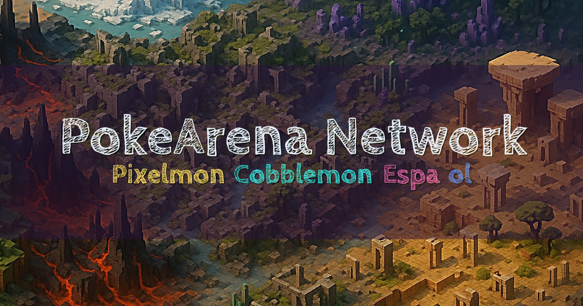 Banner for PokeArena Network Pixelmon y Cobblemon en español (play.pokearena.net)