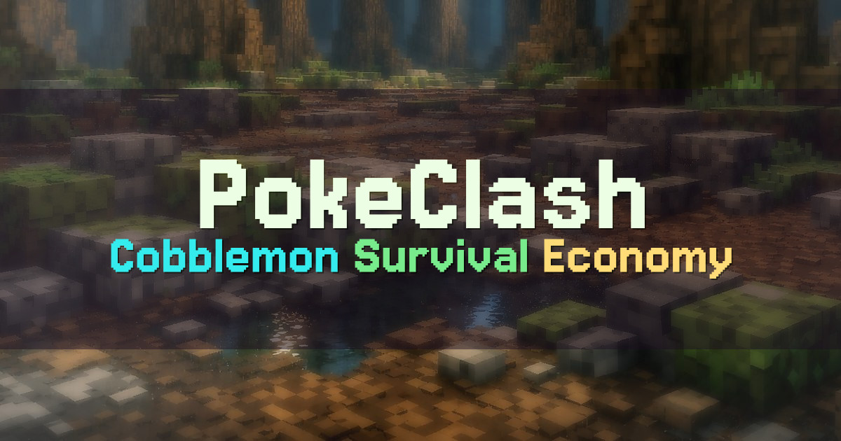 Banner for PokeClash Cobblemon Survival (cobble.pokeclash.com)