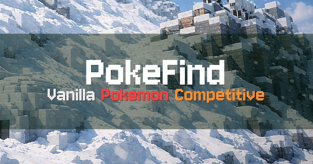 Banner for PokeFind Vanilla Pokemon Survival and Competitive Battles (play.pokefind.co)