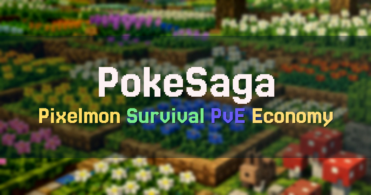 Banner for PokeSaga Pixelmon Reforged Survival PvE (play.pokesaga.org)