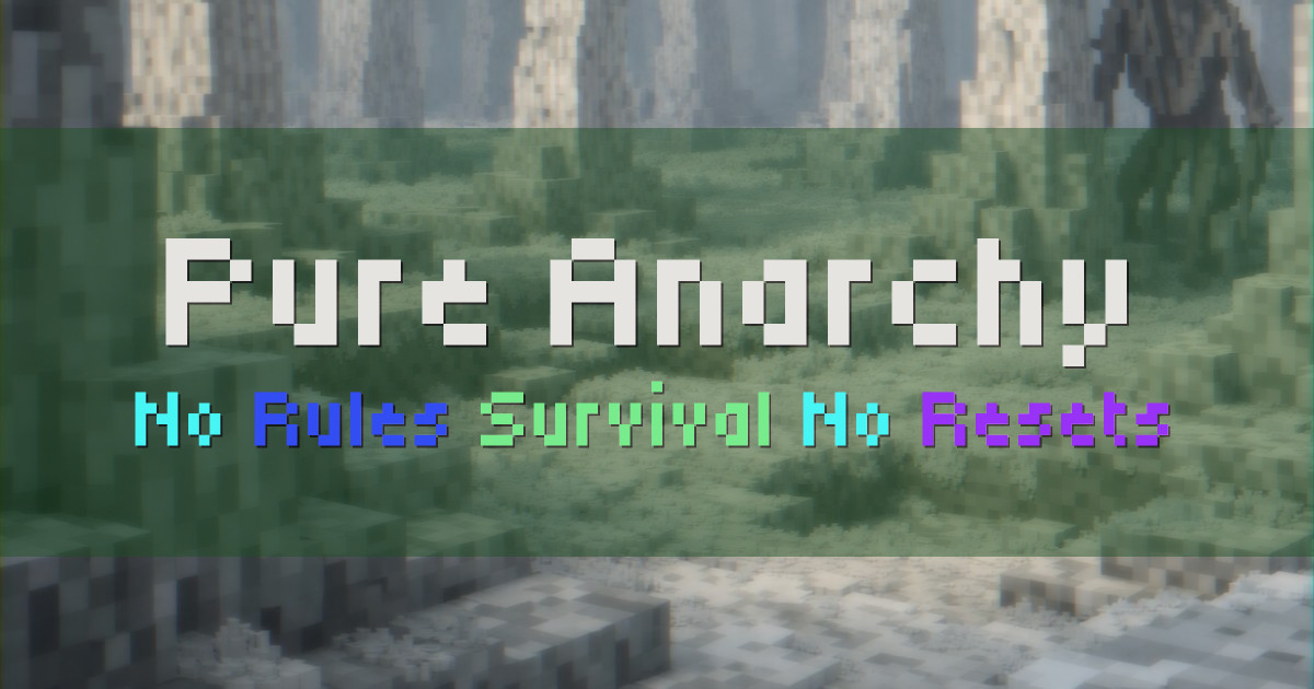 Banner for Pure Anarchy No Rules Survival Anarchy (pureanarchy.org)