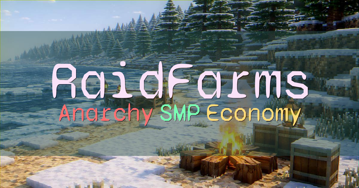 Banner for RaidFarms Anarchy SMP With Wheat Economy (mc.raidfarms.com)