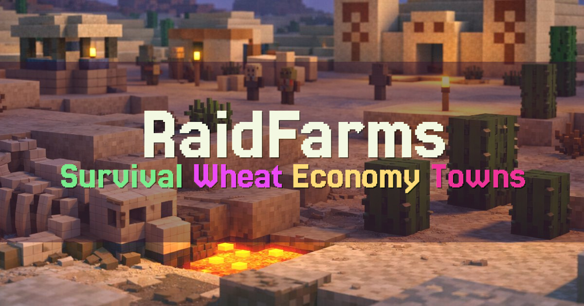 Banner for RaidFarms Survival with Wheat Economy and Nexus Towns (mc.raidfarms.com)