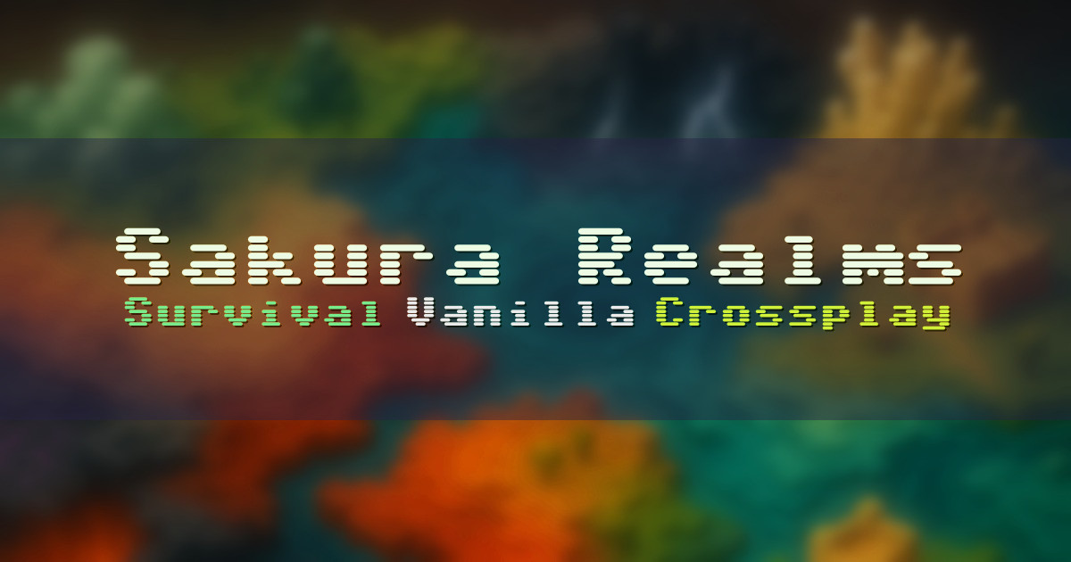 Banner for Sakura Realms Vanilla Survival with QoL (ms.sakurarealms.net)