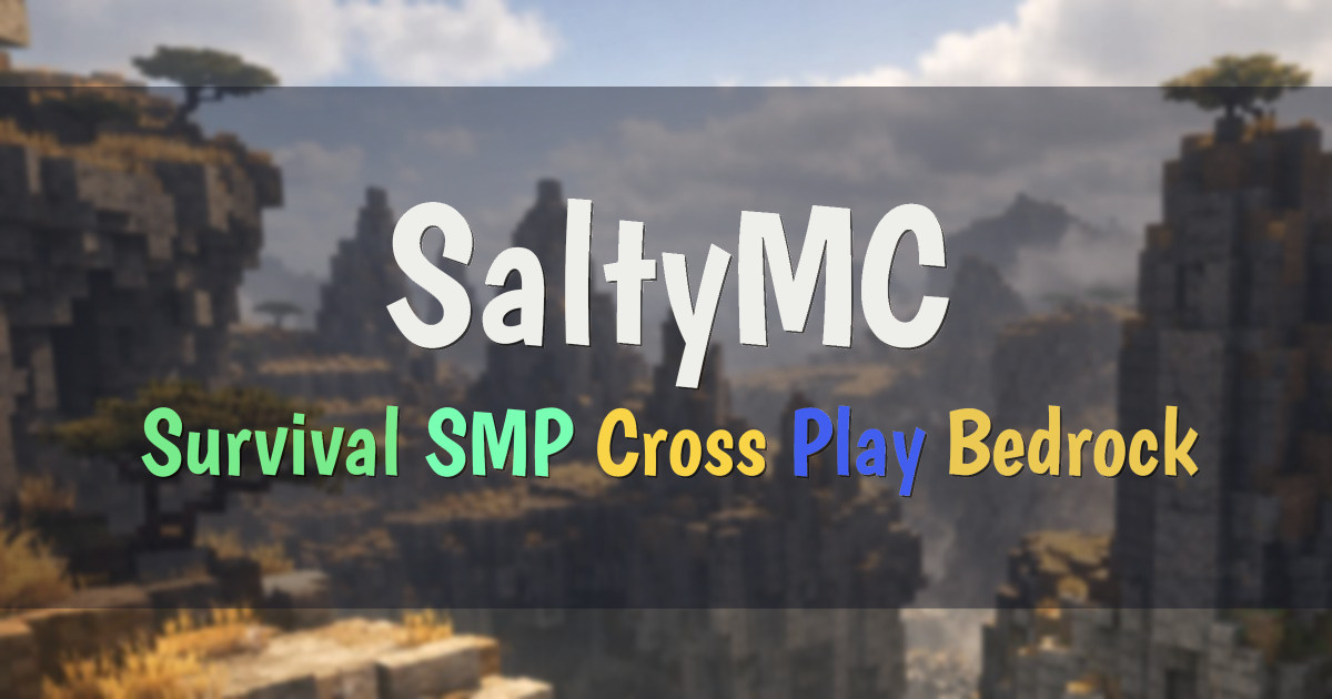 Banner for SaltyMC Survival SMP with Cross Play (ms.saltymc.org)