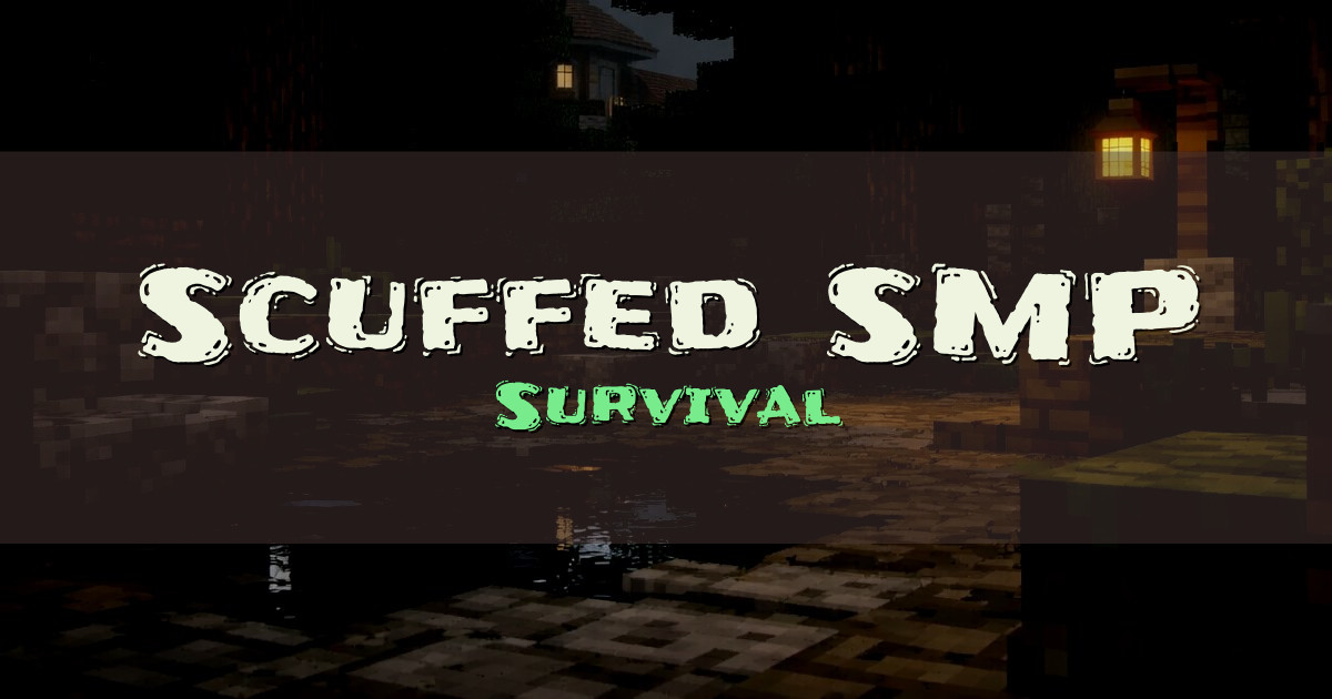 Scuffed SMP Survival Minecraft server