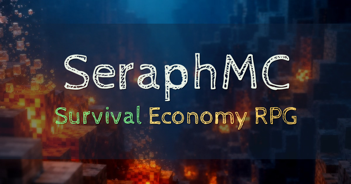 Banner for SeraphMC Survival SMP with RPG Dungeons (play.seraphmc.net)