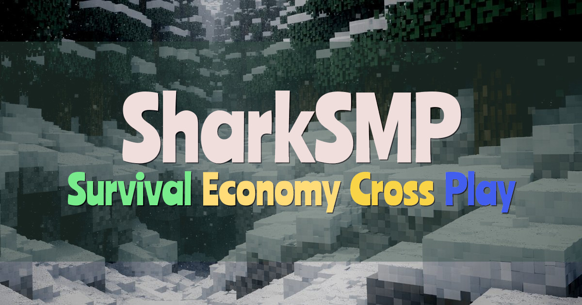 Banner for SharkSMP Survival SMP with Economy and PvP (sharksmp.net)
