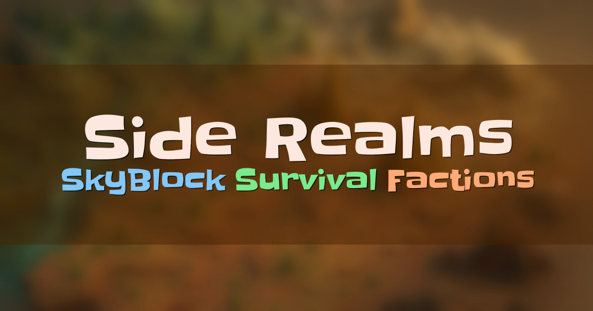 Banner for Side Realms SkyBlock Survival Factions (mc.siderealms.com)
