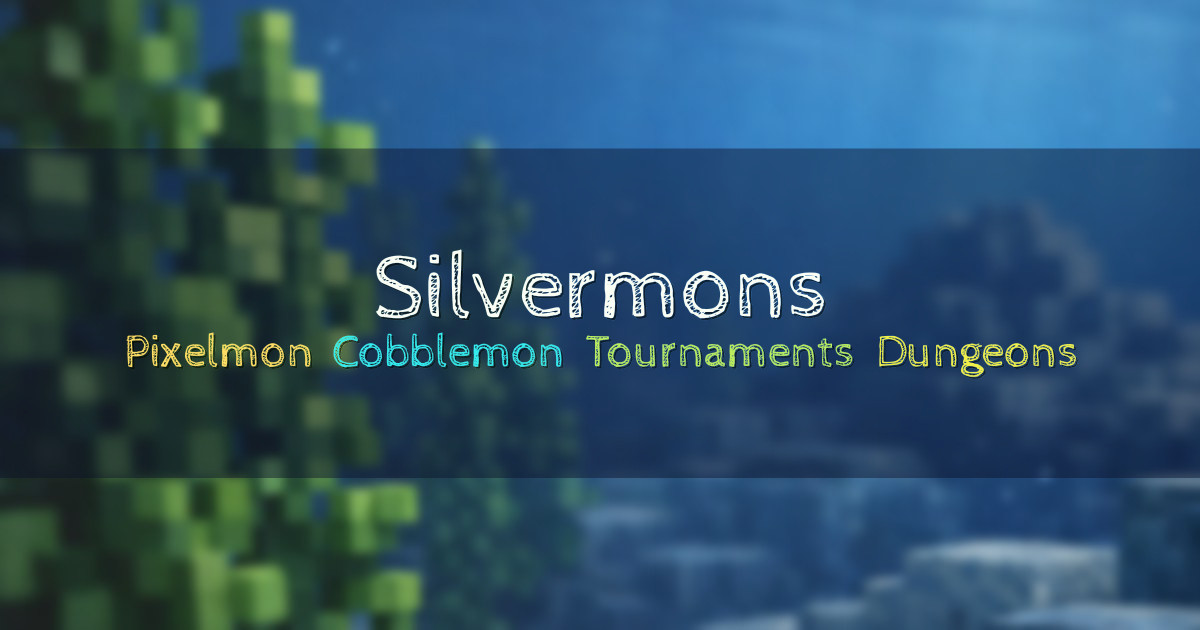 Banner for Silvermons Pixelmon and Cobblemon Progression Network (play.silvermons.com)