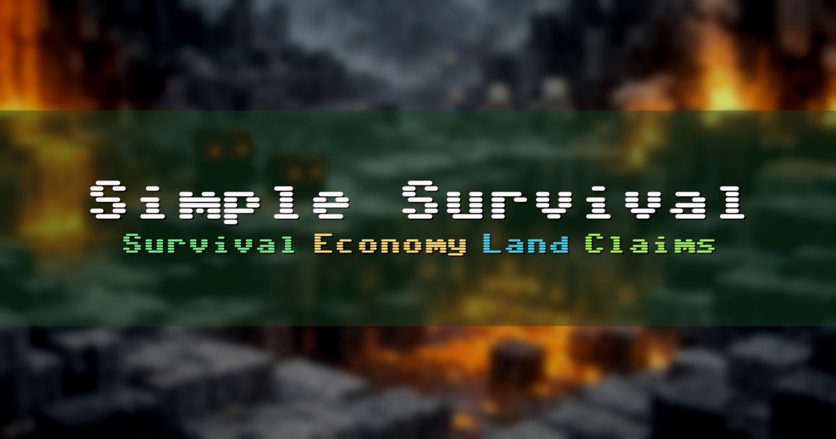 Banner for Simple Survival 1.21 Survival Economy and Claims (ms.simplesurvival.gg)
