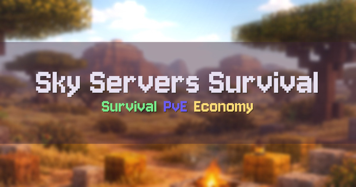 Banner for Sky Servers Survival Australian PvE Economy (sky-mc.net)