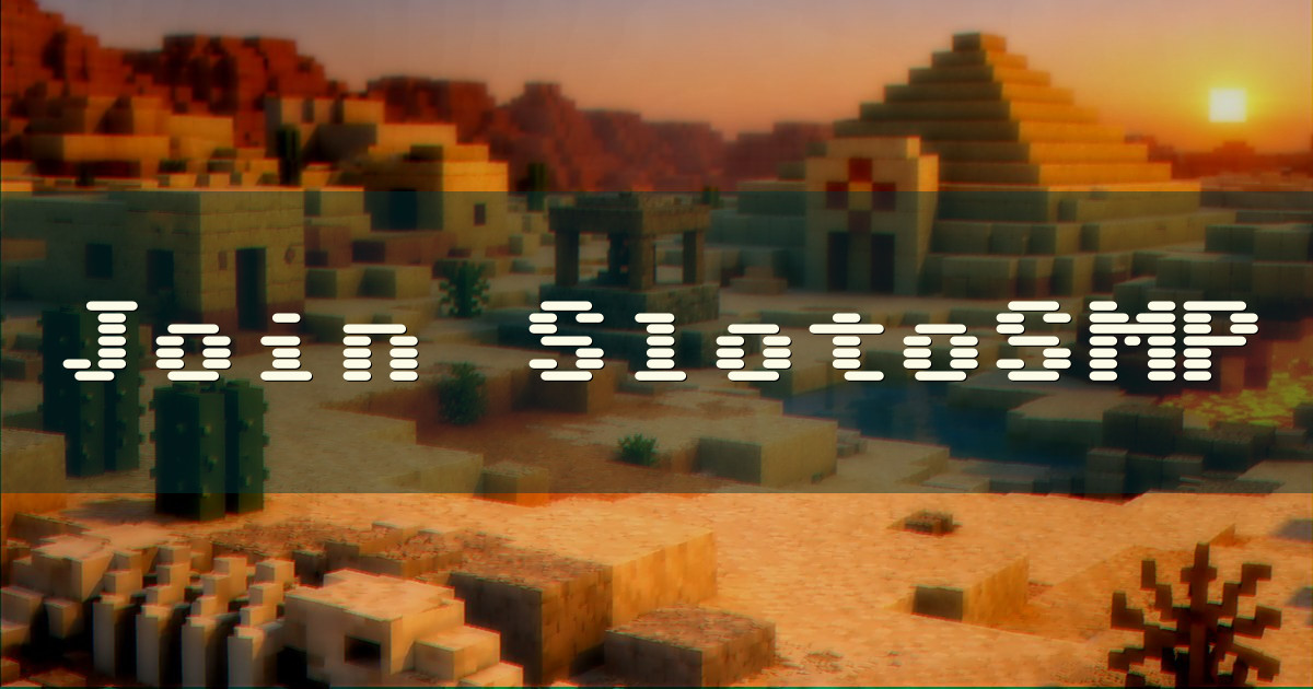 Banner for SlotoSMP Crossplay Survival SMP 1.8 to 1.21.10 (slotosmp.net)