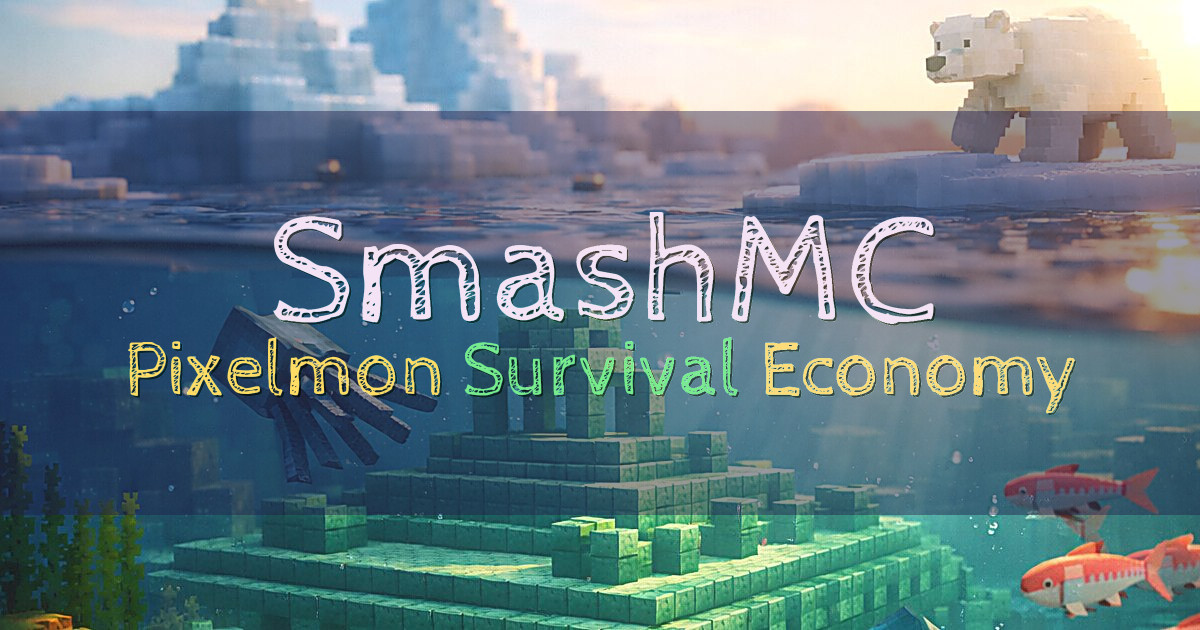 Banner for SmashMC Pixelmon Survival Economy Server (ms.smashmc.co)
