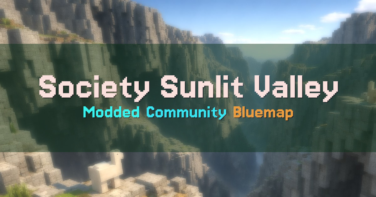 Banner for Society Sunlit Valley Modded Community Server (sunlit.omrs-server.by)