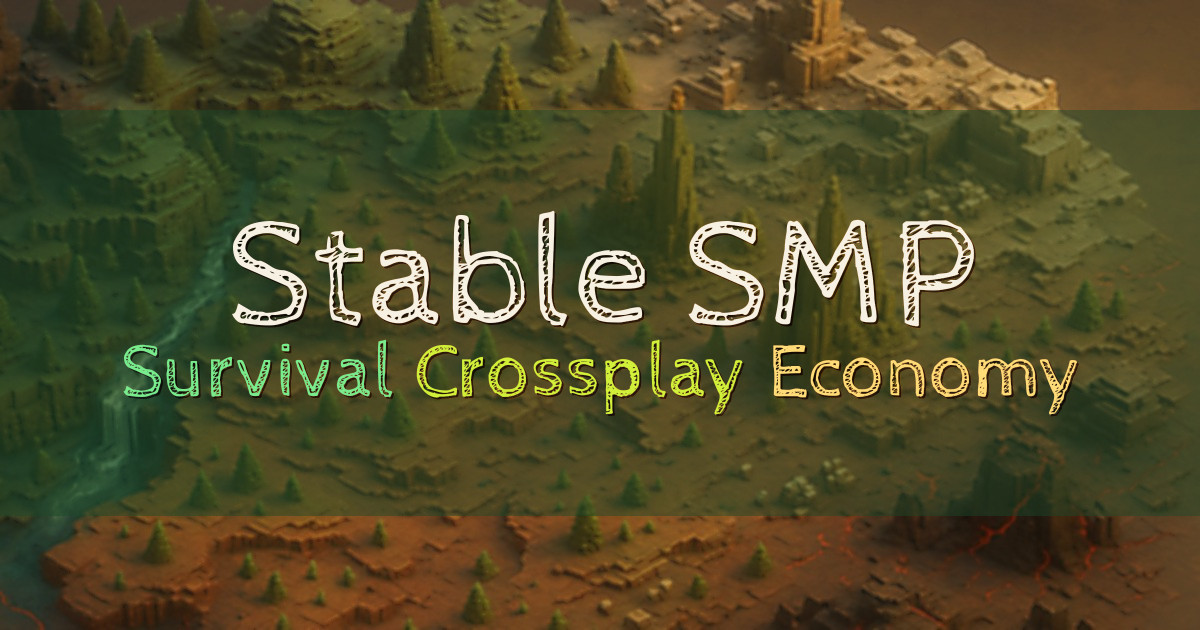 Banner for Stable SMP Crossplay Survival with Economy (stablesmp.ca)