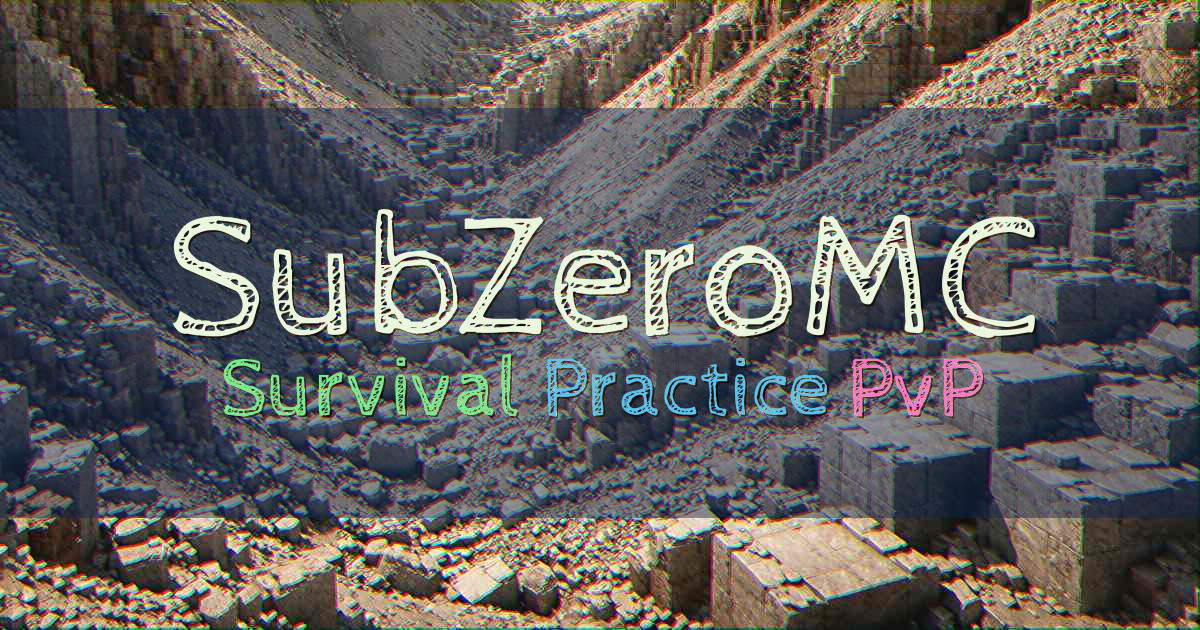Banner for SubZeroMC Survival and Practice (play.subzeromc.com)