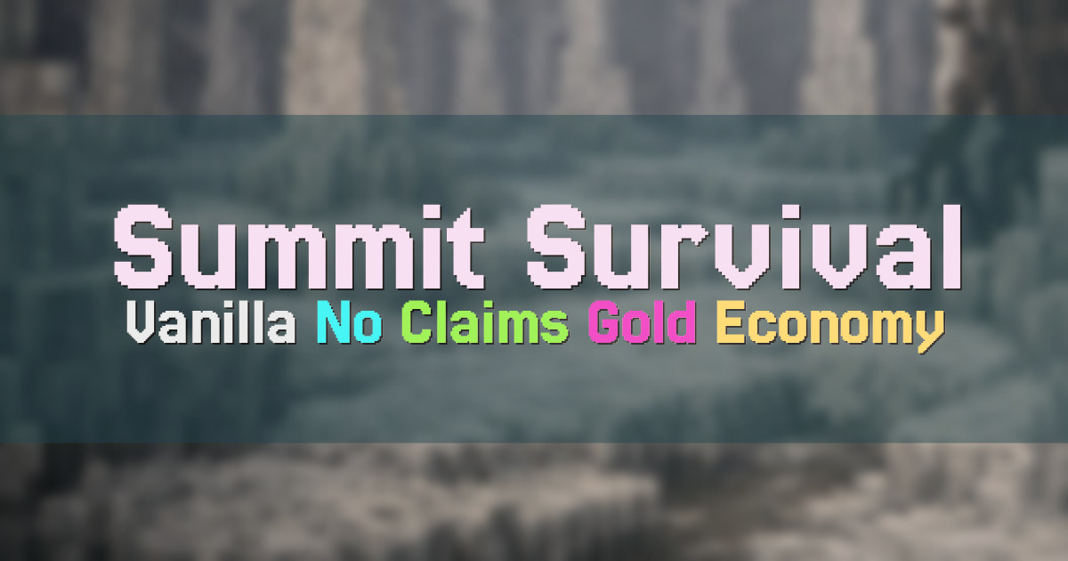 Banner for Summit Survival Vanilla Feel No Claims (summitsurvival.org)