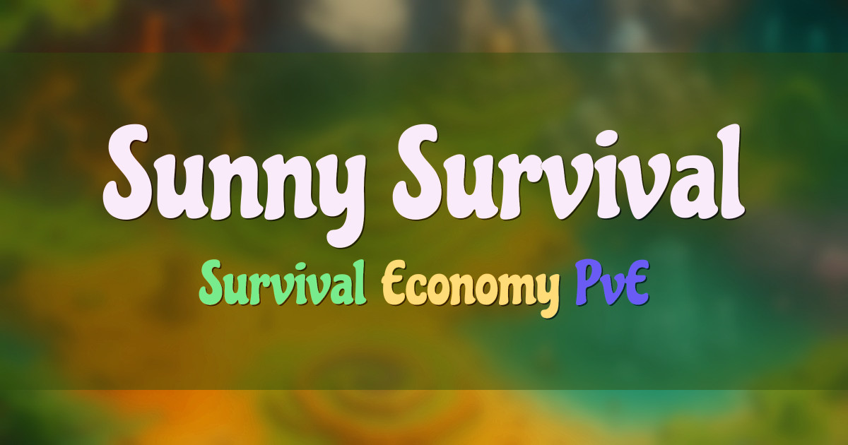 Banner for Sunny Survival Vanilla Survival Economy (mc.sunnysurvival.com)