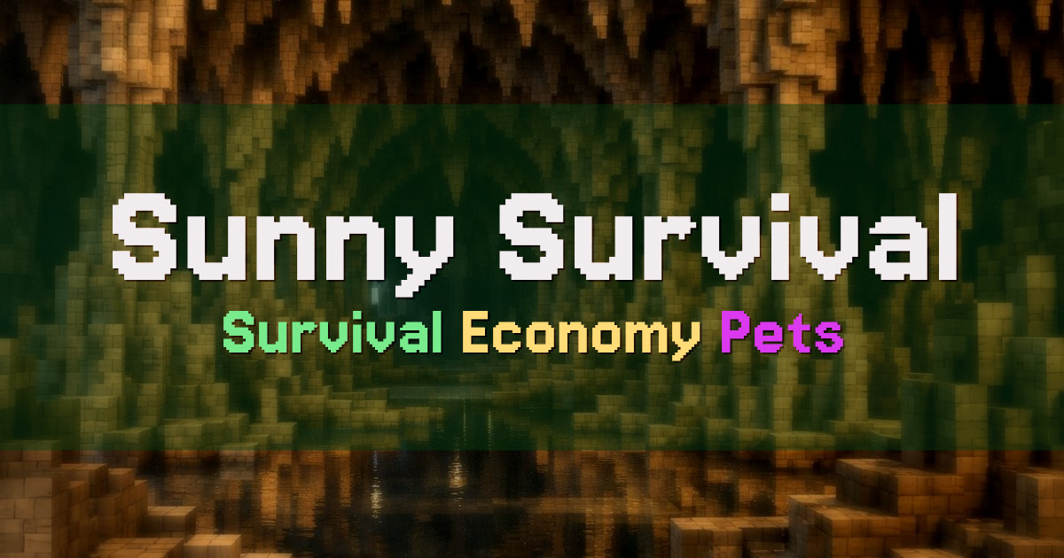 Banner for Sunny Survival Vanilla Survival Economy Server