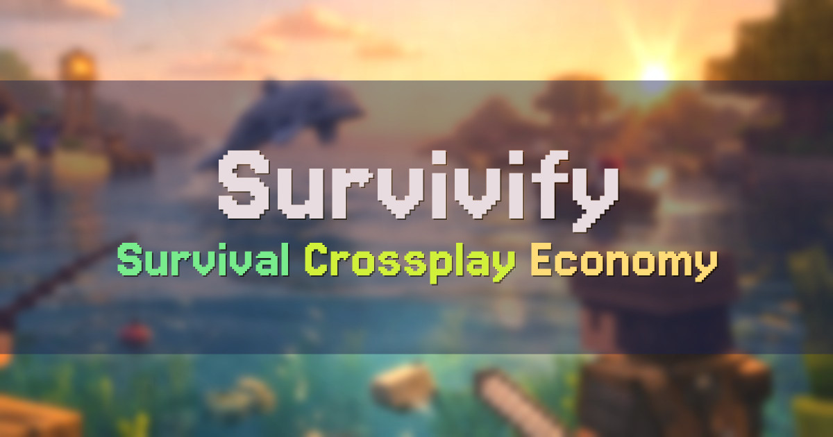 Banner for Survivify 1.20 Plus Survival Crossplay (mc.survivify.org)