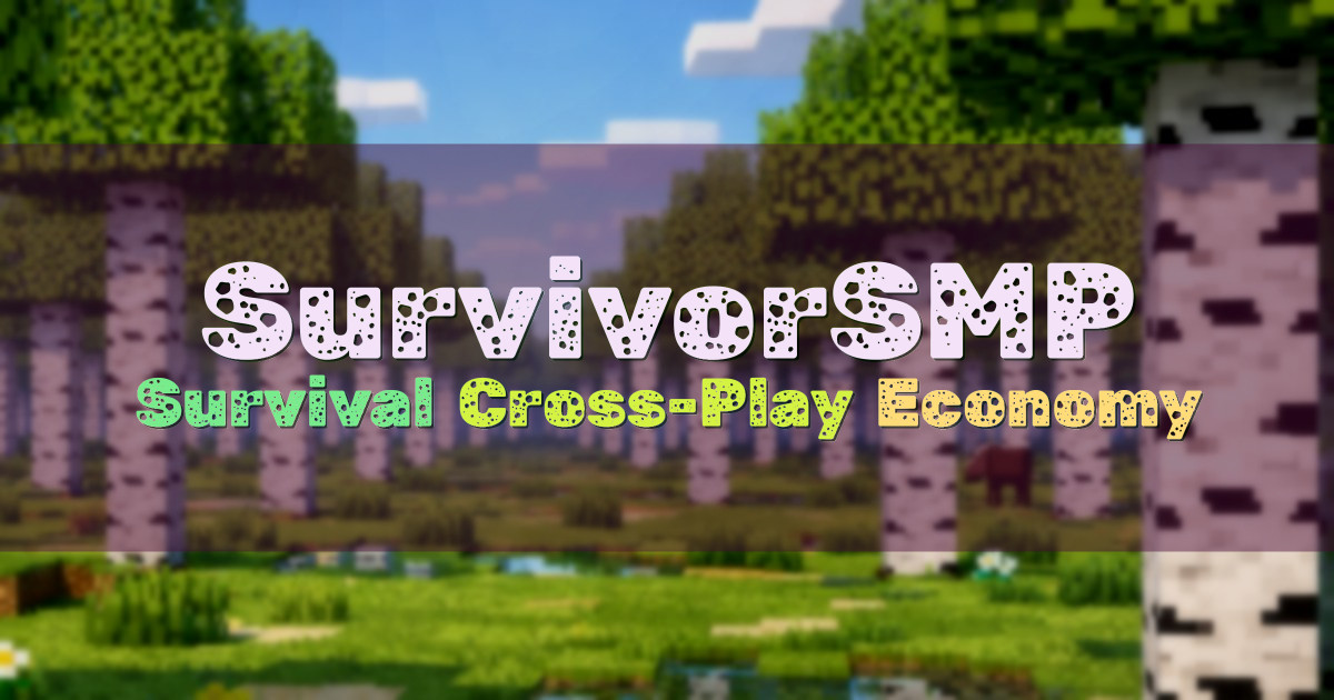 Banner for SurvivorSMP Survival Multiplayer with Cross Play