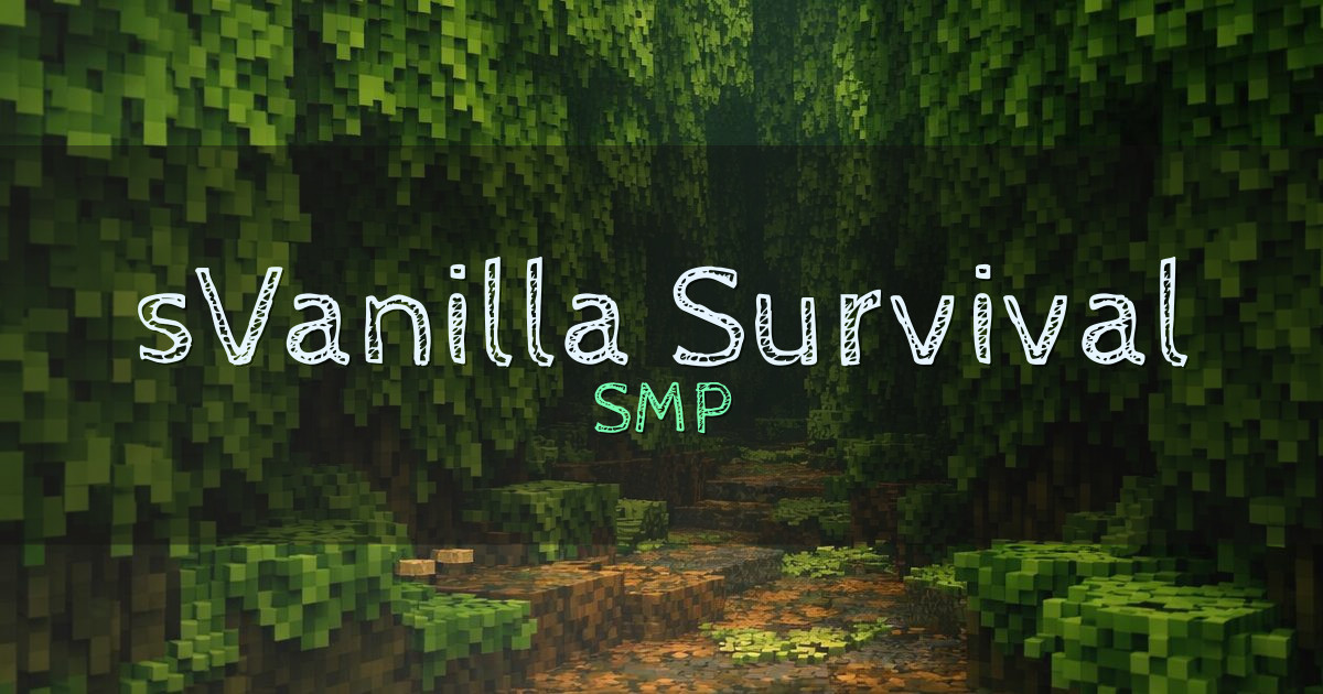 Banner for sVanilla Survival SMP (corn.gg)