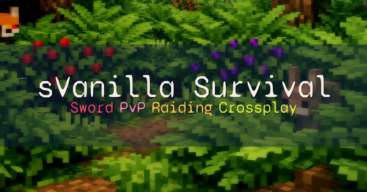 Banner for sVanilla Survival Sword PvP Raiding SMP (corn.gg)