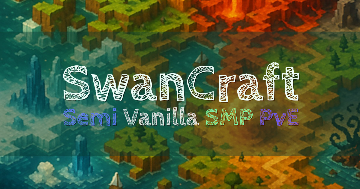 Banner for SwanCraft Semi Vanilla SMP PvE (ms.swancraftmc.com)