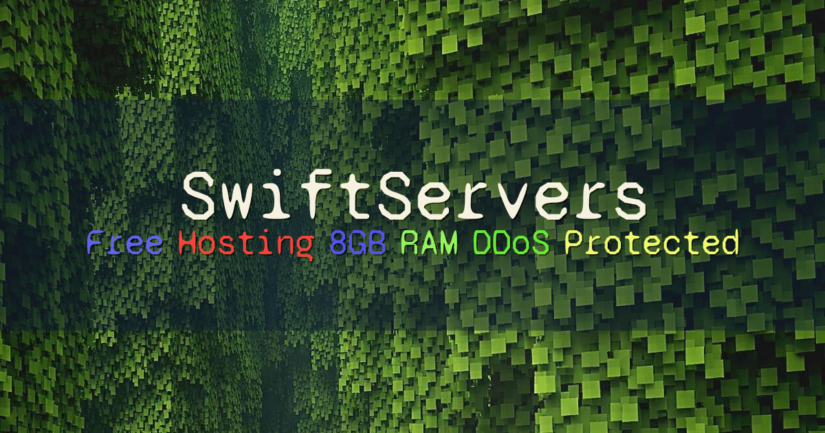 Banner for SwiftServers Free 8GB Minecraft Server Hosting (swiftservers.org)