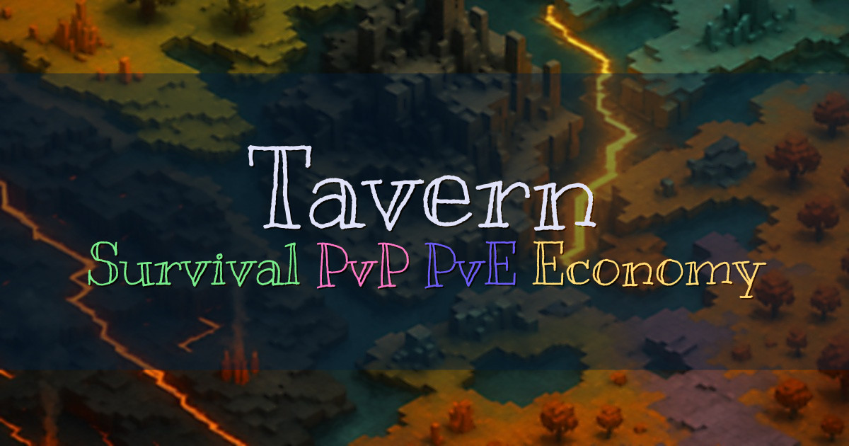 Banner for Tavern Survival PvP and PvE (tavernmc.net)
