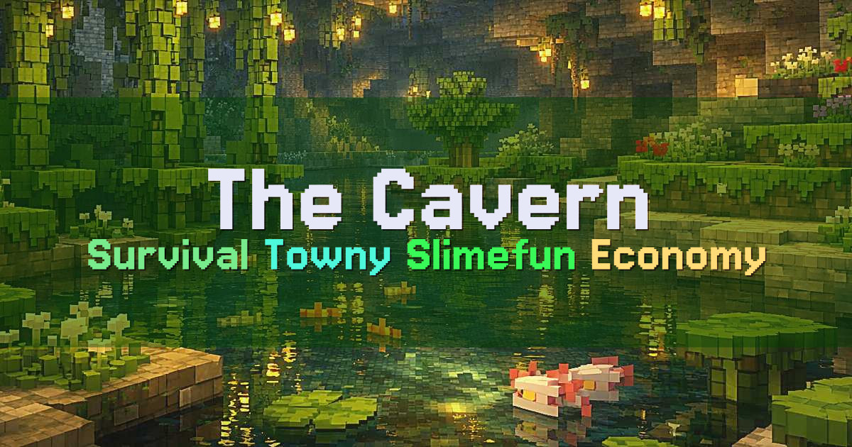 Banner for The Cavern Survival Towny Slimefun (mc.thecavern.net)
