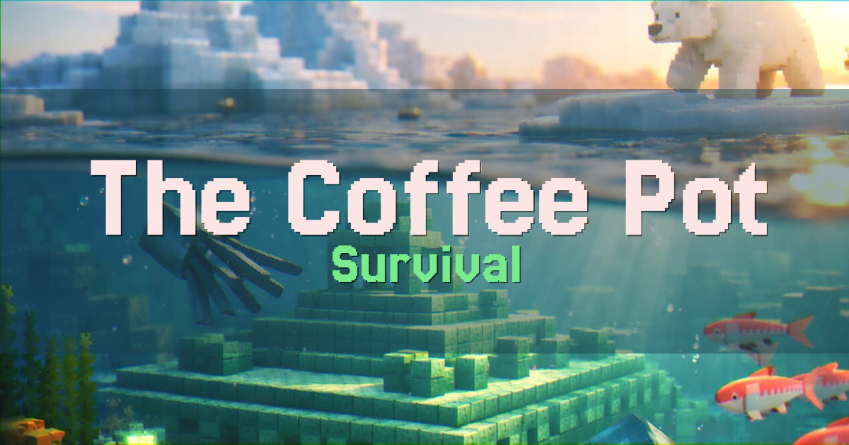 Banner for The Coffee Pot Survival