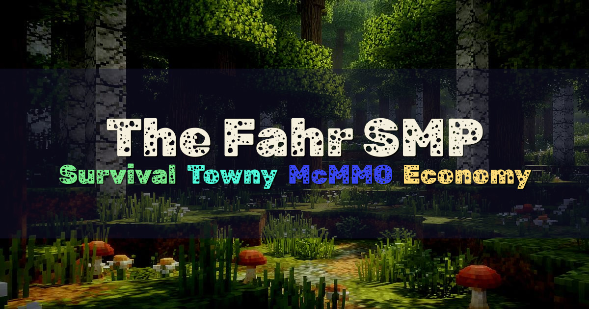Banner for The Fahr SMP Survival Towny Economy (play.fahrsmp.com)