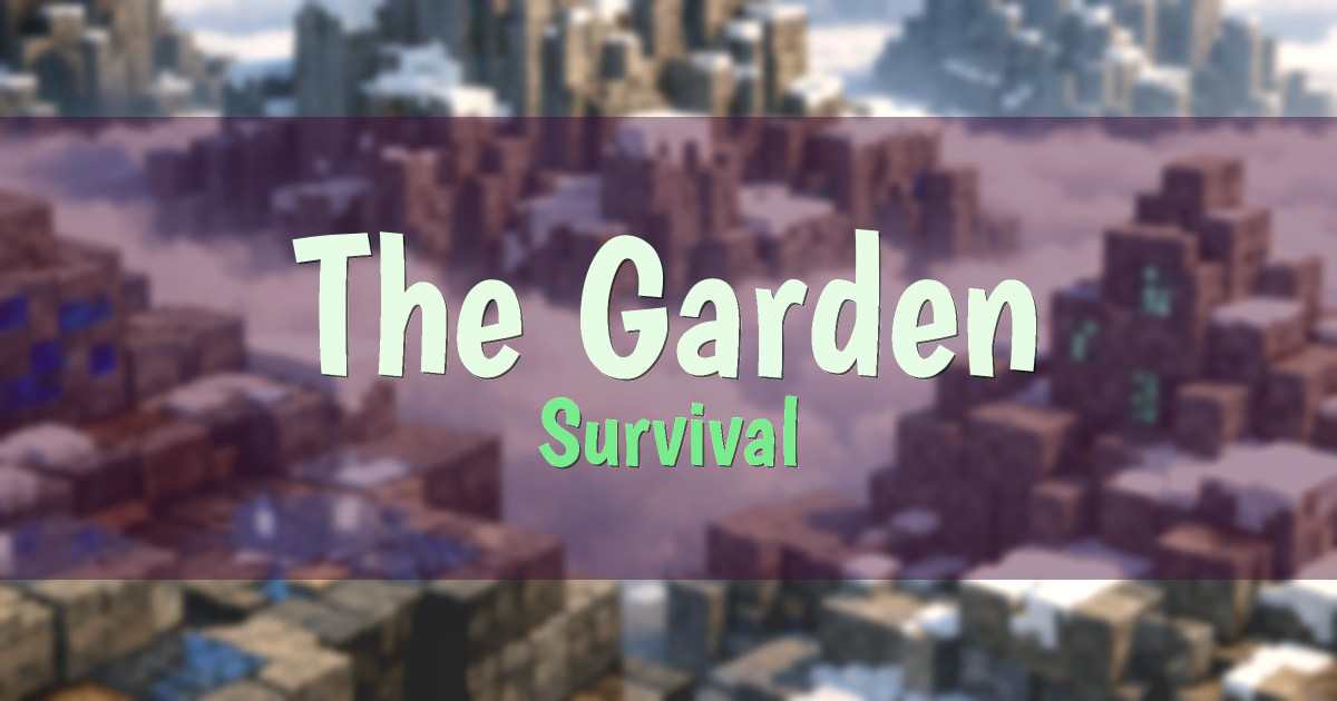 Banner for The Garden Survival (play.thegardenmc.net)