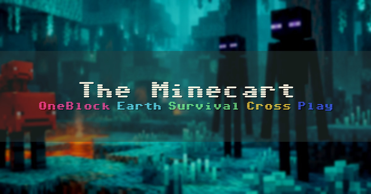 Banner for The Minecart OneBlock and Earth Survival Network (hub.theminecart.net)