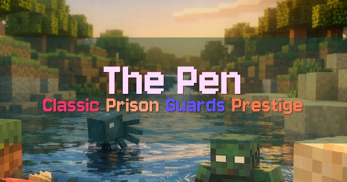 Banner for The Pen Classic 2014 Style Prison Server (play.thepen-mc.net)
