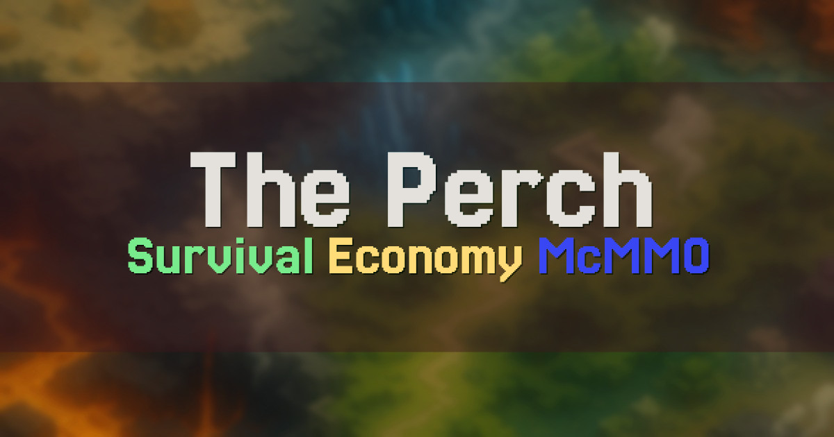 Banner for The Perch Survival Economy and McMMO