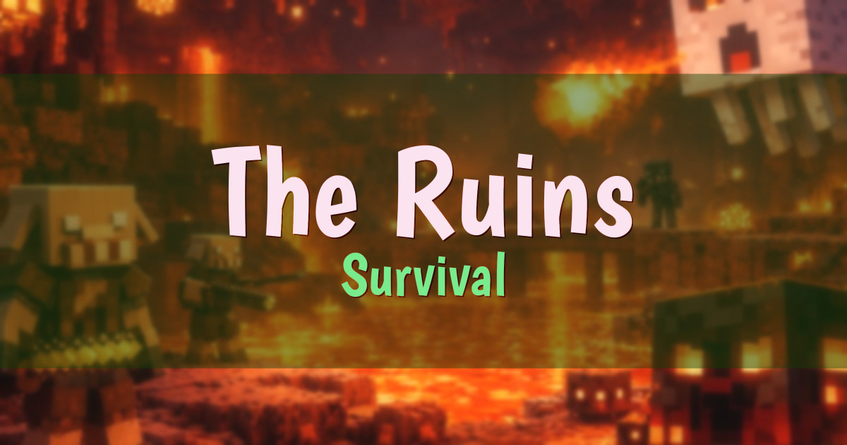 Banner for The Ruins Survival